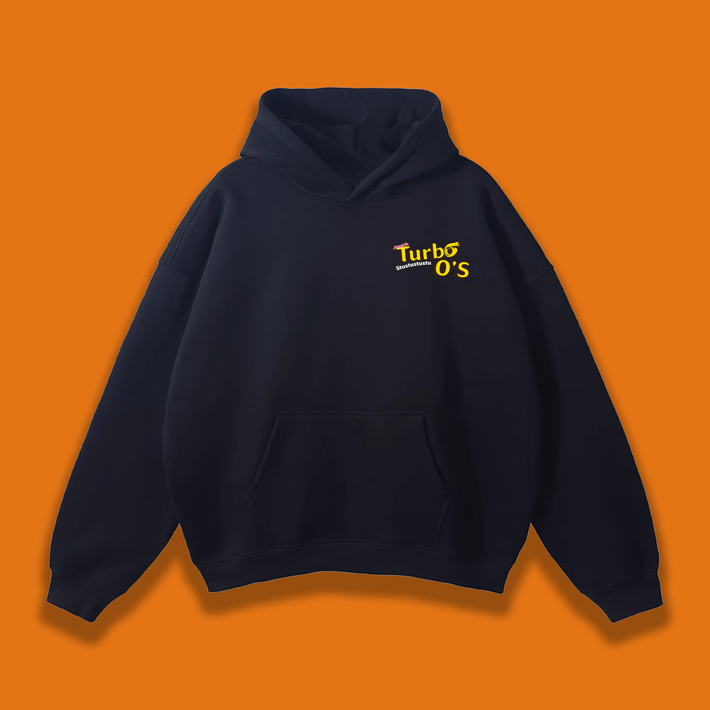 Turbo O's STUSTUTUTUU Hoodie